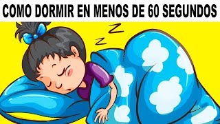 COMO DORMIR RAPIDO EN MENOS DE 60 SEGUNDOS [upl. by Ttimme]