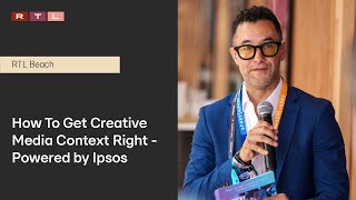 12 How To Get Creative Media Context Right  Powered by IPSOS [upl. by Pul449]