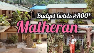 Best budget hotels in MatheranMatheranMatheran hill stationMatheran hotels [upl. by Neirad]