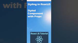 Styled Components With Props in React reactjs react [upl. by Fuchs]