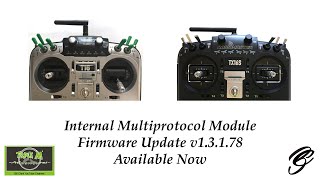 Multiprotocol Module Firmware Update v13178 Available Now [upl. by Egdamlat58]