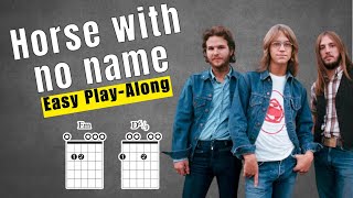 Horse With No Name Play Along With Chords Lyrics amp Timing [upl. by Electra]