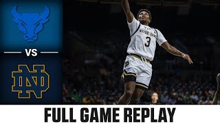 Buffalo vs Notre Dame Full Game Replay  202425 ACC Men’s Basketball [upl. by Komara973]