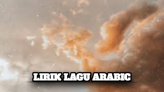 LIRIK LAGU ARABIC fyp viralvideo youtube [upl. by Leva837]