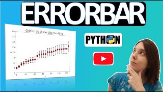 Como fazer um gráfico com barra de erros usando Matplotlib  Python  Aula 04 [upl. by Nilla]