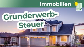 Grunderwerbsteuer Grundlagen [upl. by Trumaine]