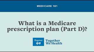 Medicare 101 What is Medicare prescription plan Part D [upl. by Rockel]