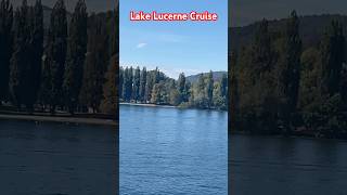 Lake Lucerne Cruise switzerland lakelucerne shortvideo youtubeshorts europe viral lucerne [upl. by Ardnaxela]