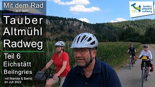 TauberAltmühlRadweg  Teil 6  Eichstätt  Beilngries [upl. by Ainaled]