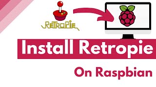 How to Install Retropie on Raspberry Pi OS Raspbian [upl. by Iolanthe]