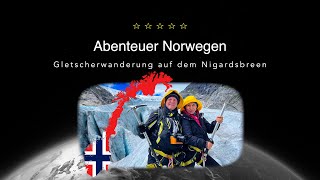 Gletscherwanderung auf dem Nigardsbreen  Mit dem Challenger X150 durch Norwegen [upl. by Martino]