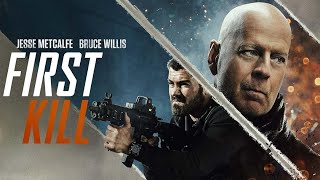 First Kill Full Movie Fact in Hindi  Review and Story Explained  Bruce Willis [upl. by Abijah]