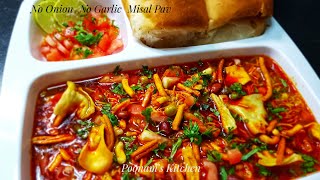 No Onion No Garlic Misal Pav  Maharashtrian dish  Kolhapuri style misal pav without onion amp garlic [upl. by Lolly]