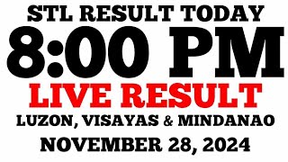 STL Result Today 8PM Draw November 28 2024 STL Luzon Visayas and Mindanao LIVE Result [upl. by Andaira]