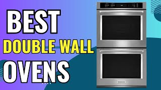 Best Double Wall Ovens To Buy 2024  Ovens Review [upl. by Sybil792]