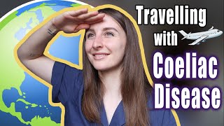 5 TIPS on how to Travel with Coeliac Disease  How To Coeliac [upl. by Lunseth163]