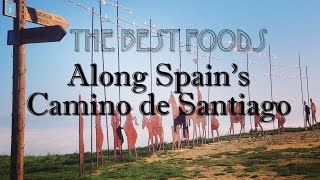 Best Foods Along Spains Camino de Santiago [upl. by Quartana392]