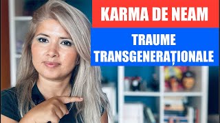 KARMA DE NEAM SI TRAUME TRANSGENERATIONALE 😝 [upl. by Ahsel]