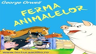 FERMA ANIMALELOR  capitolul 1  AUDIOBOOK [upl. by Treble]