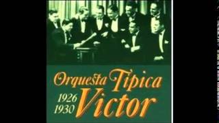 ORQUESTA TIPICA VICTOR  SACATE LA CARETITA  TANGO [upl. by Sucirdor]