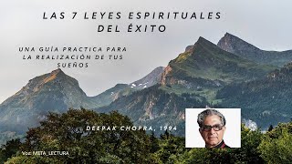 7 LEYES ESPIRITUALES DEL EXITO deepakchopra 01 Audio libro completo [upl. by Nathanael]