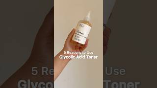 5 Reasons to use Glycolic Acid Toner for Skincare [upl. by Assetak896]