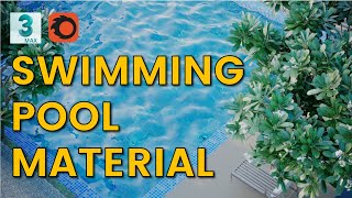 How to Make Swimming Pool Water Material in 3ds Max  Eris Graphic water material [upl. by Slaohcin]