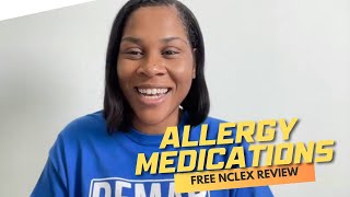 Allergy Medications  Live NCLEX Review amp Monday Motivation [upl. by Hcra]