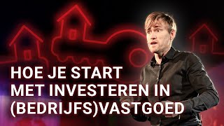 Hoe starten met investeren in vastgoed  complete gids [upl. by Erida527]