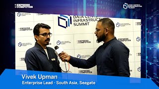 Data Center amp Infrastructure Summit  Hyderabad 2024  Vivek Upman Seagate  Post Event Bytes [upl. by Rika272]