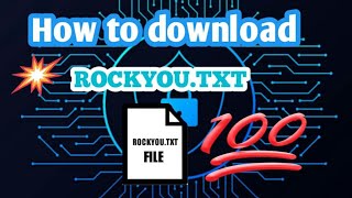 How To Download 14 Billions Password Rockyoutxt For Educational Purpose [upl. by Grassi995]