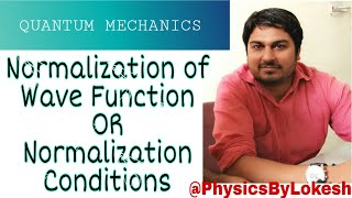 Normalization of Wave Function Or Normalization Condition [upl. by Garnet]