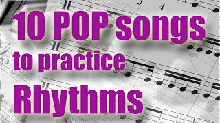 10 Pop Songs to Practice Rhythms and Syncopation Intermediate difficulty [upl. by Kovacev]