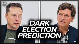 Elon Musk Blows Tucker’s Mind with His Dark 2024 Election Prediction [upl. by Berglund849]