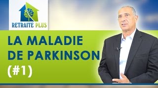 La maladie de Parkinson  Conseils Retraite Plus [upl. by Treblah]