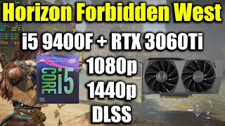 Horizon Forbidden West  i5 9400F  RTX 3060Ti [upl. by Abagail712]