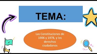 Las Constituciones de 1906 y 1978 y los derechos ciudadanos EDUCACIÓN PARA LA CIUDADANÍA [upl. by Ariella]