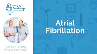 What Is Atrial Fibrillation A Fib Everything You Need To Know [upl. by Cecilius]