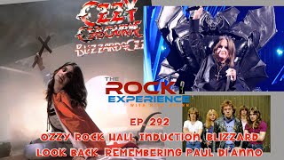 Ep292  Ozzy Osbourne Rock Hall Induction Blizzard Look Back Remembering Paul DiAnno Iron Maiden [upl. by Nerta]