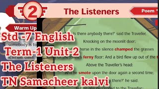 The Listeners poem7th std English Term1 Unit2 TN Samacheer kalvi Star of hope academy TNPSC [upl. by Marola]