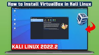 How to Install VirtualBox in Kali Linux  Kali Linux 20222 [upl. by Oakie841]