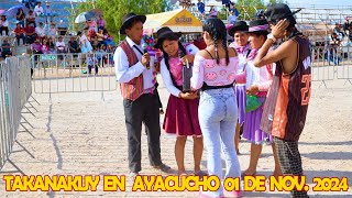 TAKANAKUY EN AYACUCHO EN LOS ANDES DEL PERU  JACINTO Y Celestina 2024 [upl. by Hillie]