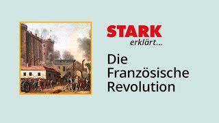 Die Französische Revolution  STARK erklärt [upl. by Alusru]