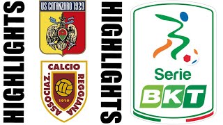 AC REGGIANA 22 US CATANZARO HIGHLIGHTS  LEGA B 20242025 [upl. by Hilel746]