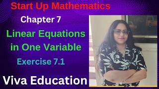 class 7 Start Up Mathematics Ch7 Linear Equations In One Variablevivaeducation 202425 [upl. by Coleman]