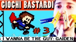 Giochi Bastardi 3  I WANNA BE THE GUY GAIDEN  MOLLETTE in FACCIA Facecam [upl. by Ase]