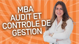 Tout savoir sur les formations  MBA AUDIT ET CONTRÔLE DE GESTION [upl. by Ambrosine]