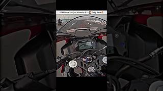 Drag Race 💪 KTM Duke 250 vs Yamaha R15 😱shorts bike rider duke250 r15v4 dragrace race biker [upl. by Angel]