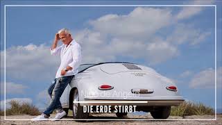 Nino de Angelo  Die Erde stirbt offizielles AudioVideo [upl. by Benoite]