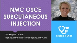 NMC OSCE Subcutaneous Injection [upl. by Alyse]